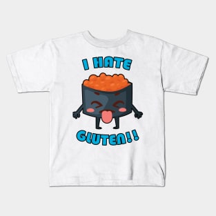 I Hate Gluten! Gluten-Free Awareness Clothing Kids T-Shirt